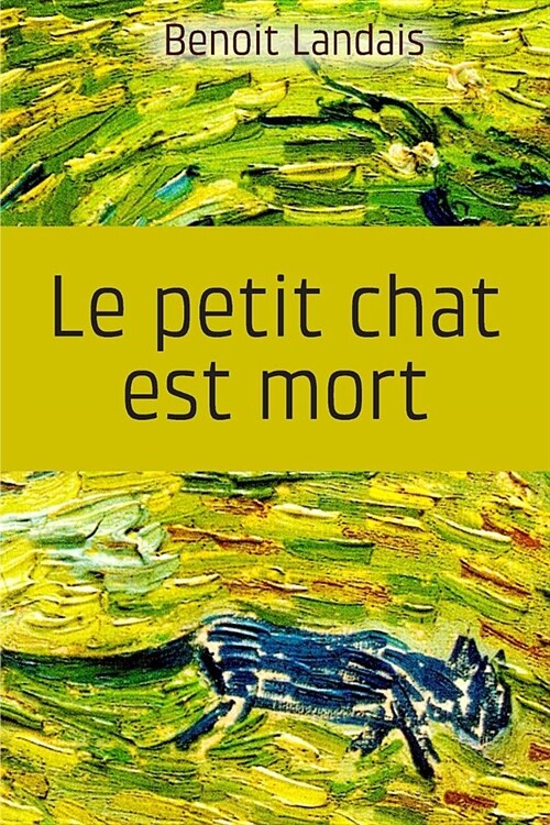 Le Petit Chat Est Mort (Paperback)