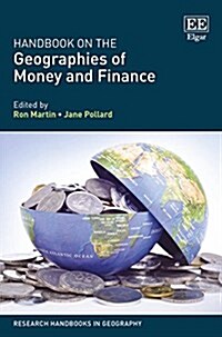 Handbook on the Geographies of Money and Finance (Hardcover)