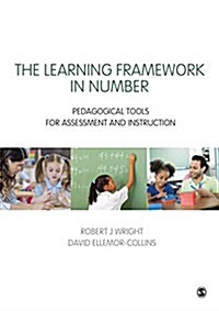 The Learning Framework in Number : Pedagogical Tools for Assessment and Instruction (Hardcover)