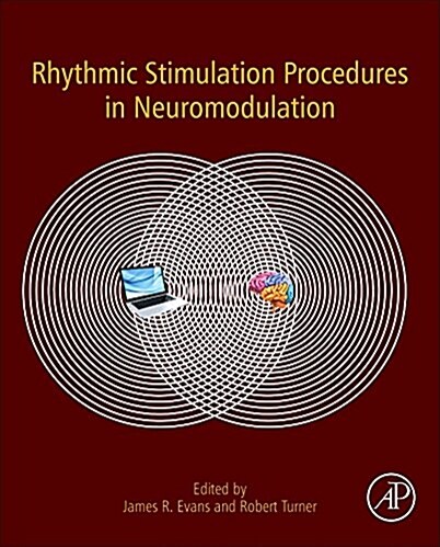 Rhythmic Stimulation Procedures in Neuromodulation (Hardcover)