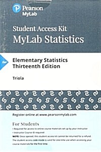 Elementary Statistics Mystatlab With Pearson Etext Standalone Access Card (Pass Code, 13th)