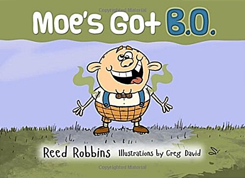 Moes Got B.o. (Paperback)