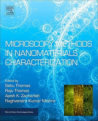 Microscopy Methods in Nanomaterials Characterization: Volume 1 (Hardcover)