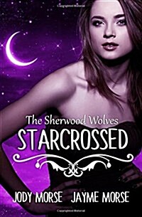 Starcrossed (Paperback)