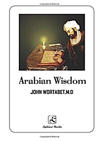 Arabian Wisdom (Paperback)