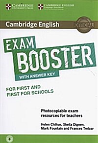 Cambridge English Exam Booster for First and First for Schools with Answer Key with Audio : Photocopiable Exam Resources for Teachers (Multiple-component retail product)