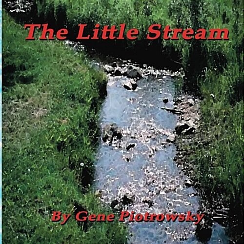 The Little Stream (Paperback)