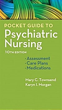 Pocket Guide to Psychiatric Nursing (Paperback, 10, Revised)