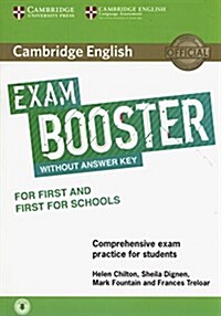 Cambridge English Exam Booster for First and First for Schools without Answer Key with Audio : Comprehensive Exam Practice for Students (Multiple-component retail product)