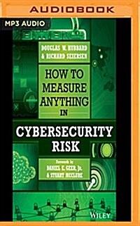 How to Measure Anything in Cybersecurity Risk (MP3 CD)