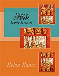 Nanas Cookbook (Paperback, Large Print)