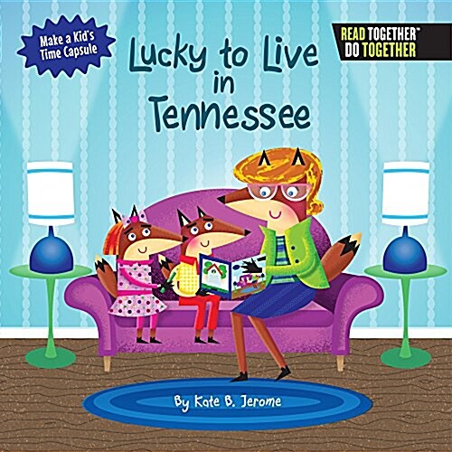 Lucky to Live in Tennessee (Hardcover)