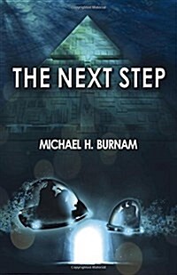 Next Step, The – Book Two of The Last Stop Series (Paperback)