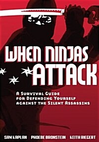 When Ninjas Attack (Paperback)