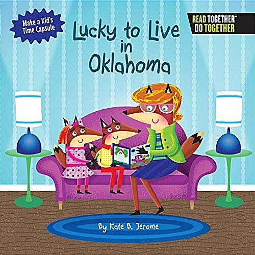 Lucky to Live in Oklahoma (Hardcover)