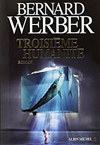 Troisieme Humanite (Paperback)