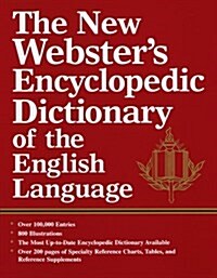 The New Websters Encyclopedic Dictionary fo the English Language (Hardcover, 0)