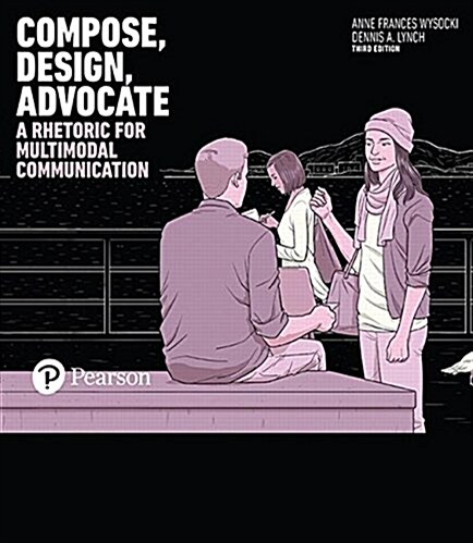 Compose, Design, Advocate (Paperback, 3)