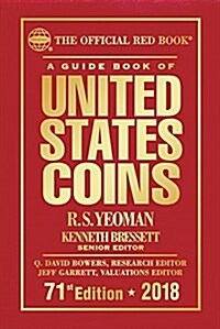 A Guide Book of United States Coins 2018: The Official Red Book, Hardcover (Hardcover, 71)