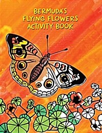 Bermudas Flying Flowers Activity Book (Paperback)