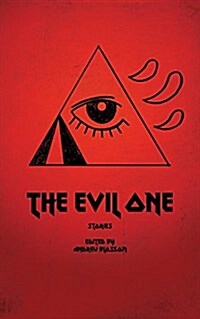 The Evil One: Stories (Paperback)