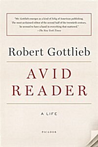Avid Reader: A Life (Paperback)