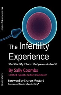 The Infertility Experience (Paperback)
