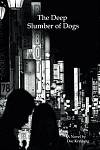 The Deep Slumber of Dogs (Paperback)