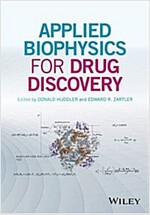 Applied Biophysics for Drug Discovery (Hardcover)