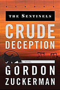 Crude Deception (Paperback)