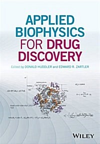 Applied Biophysics for Drug Discovery (Hardcover)