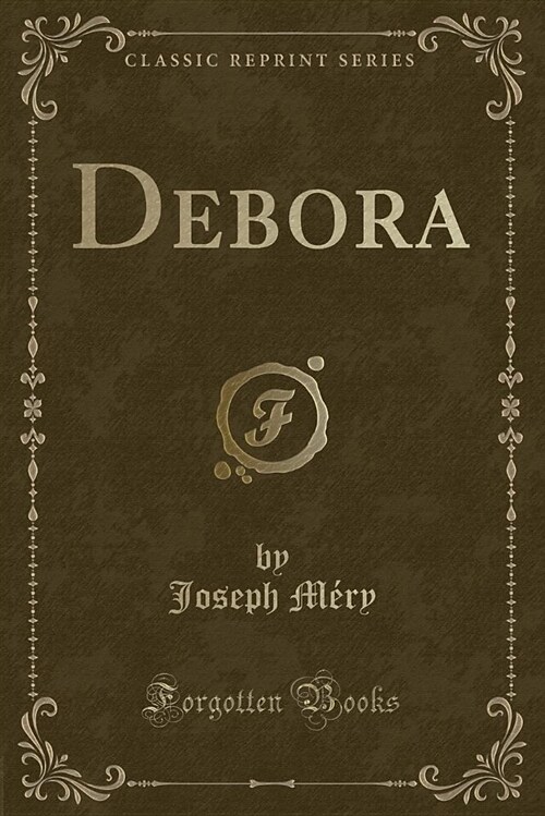 Debora (Classic Reprint) (Paperback)