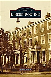 Linden Row Inn (Hardcover)