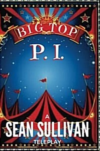 Big Top P.I. (Paperback)