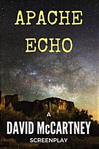 Apache Echo (Paperback)