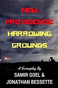 New Providence: Harrowing Grounds (Paperback)