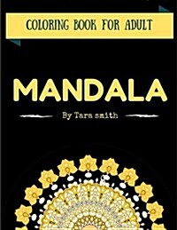 Mandala: Coloring Books for Adults (Paperback)