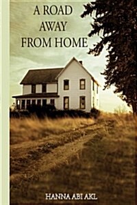 A Road Away from Home (Paperback)