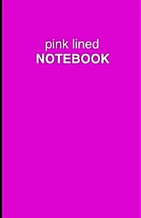 Pink Lined Notebook: Lined, Soft Cover, 5.5 X 8.5 Inch, 130 Pages (Paperback)