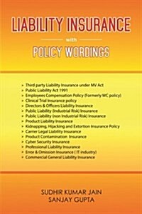 Liability Insurance with Policy Wordings (Paperback)