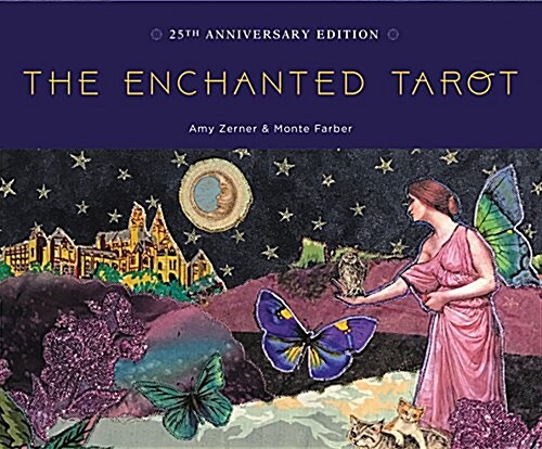 The Enchanted Tarot: 25th Anniversary Edition (Tarot Cards + Book)