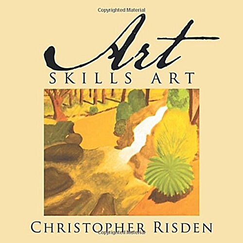 Art Skills Art: The Picture Book for All Ages (Paperback)