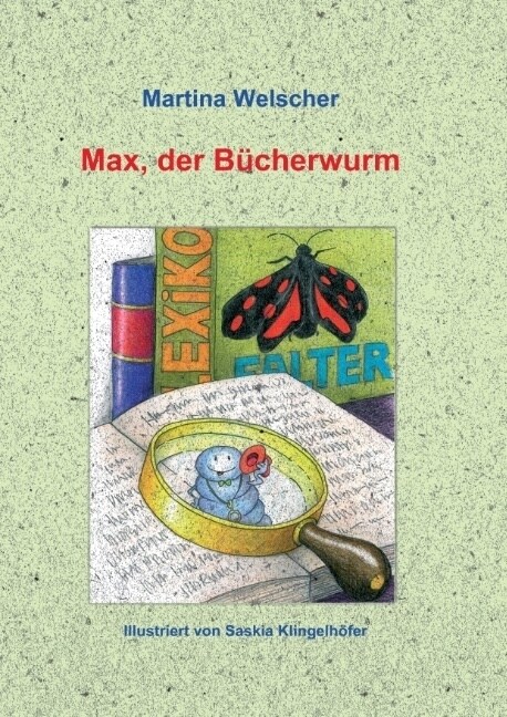 Max, der B?herwurm (Paperback)