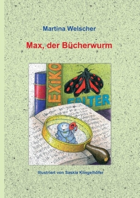 Max, Der B?herwurm (Hardcover)