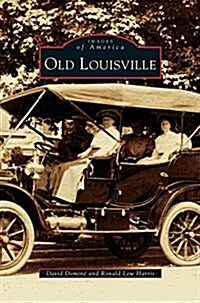 Old Louisville (Hardcover)