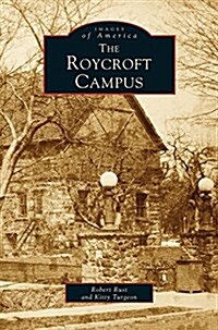 Roycroft Campus (Hardcover)