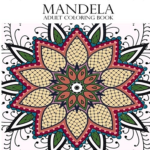 Mandela Adult Coloring Book (Paperback)