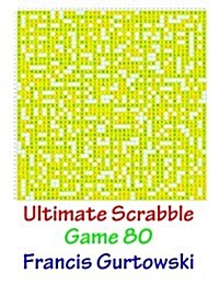 Ultimate Scrabble Game 80 (Paperback)