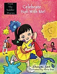 Celebrate Holi with Me! (Paperback)