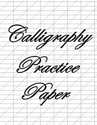 Calligraphy Practice Paper (Paperback)